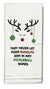 Pickleball "They Never Let Poor Rudolph..." Towel